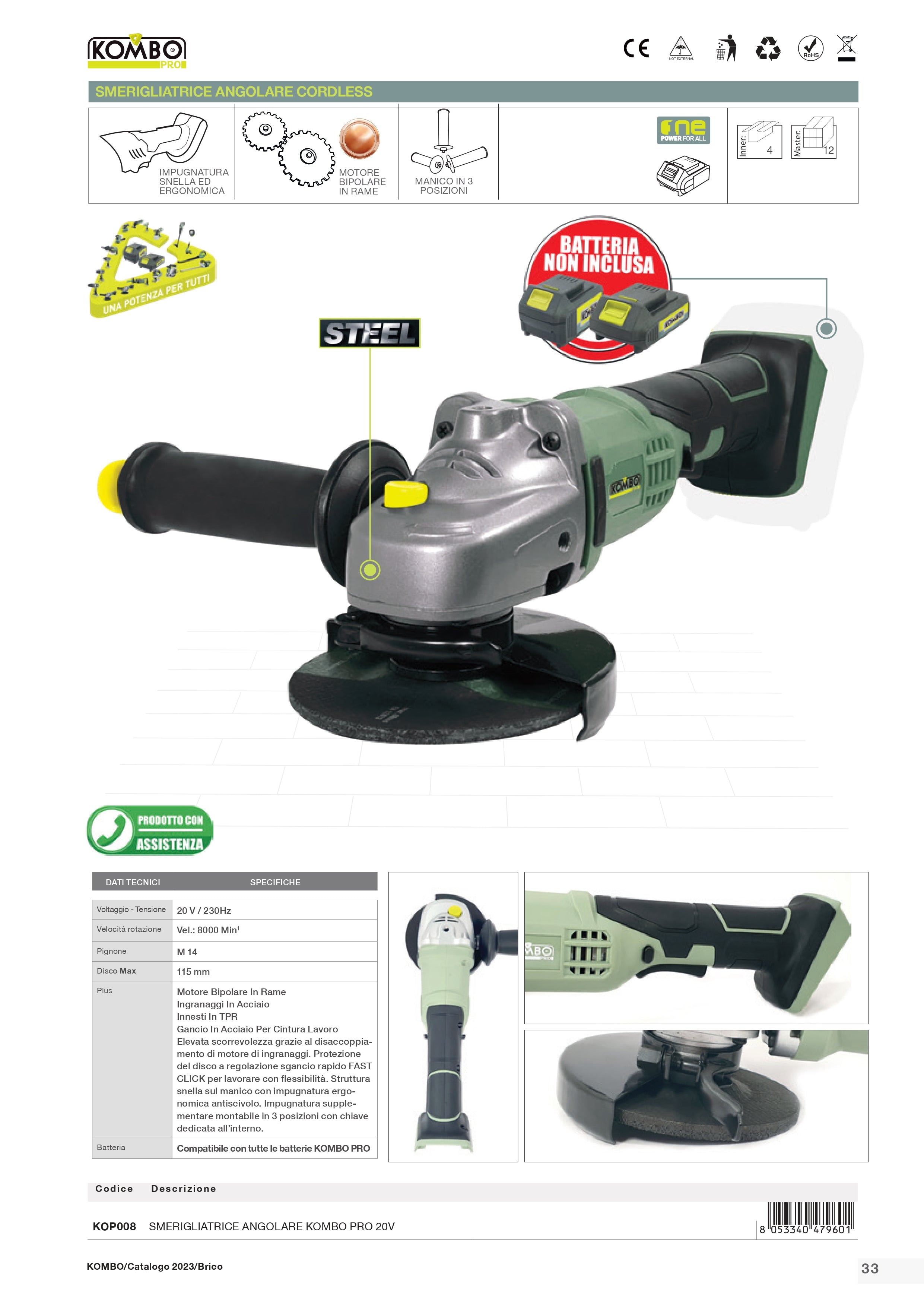 KOMBO PRO Smerigliatrice angolare d.115 cordless 20V